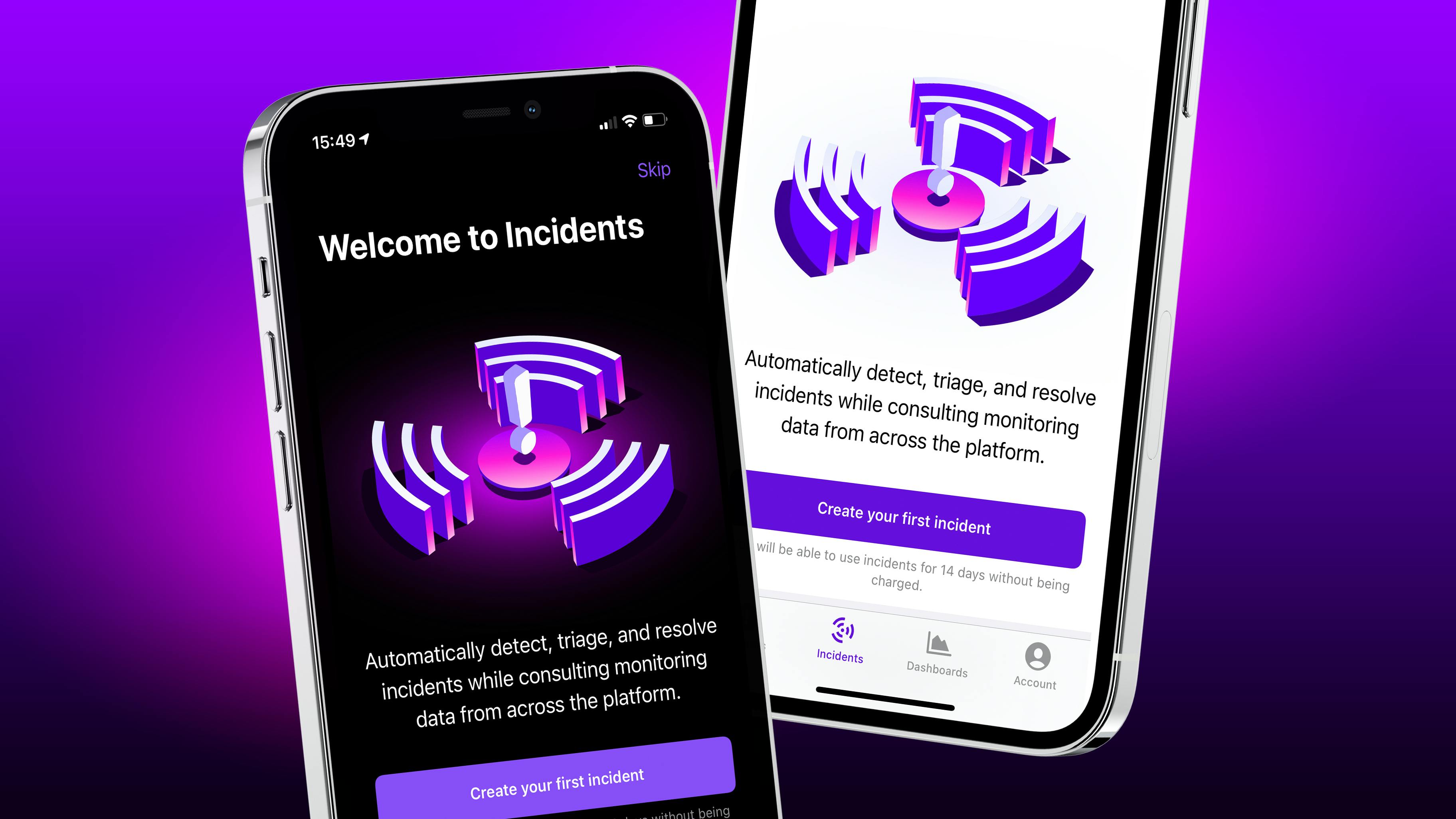Two iphones layered on a purple and pink gradient background. Displayed on each phone screen is the Incident Management welcome screen- one in light mode, and the other in dark mode.